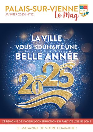 Palais-sur-Vienne Le Mag N° 52 Janvier 2025
