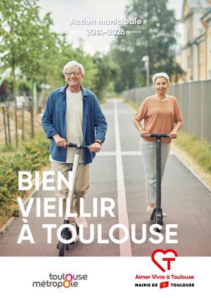 Bien vieillir à Toulouse