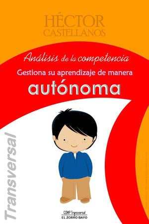 Análisis De La Comp Transv Gestiona Su Autonomia