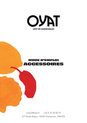 Mode d'emploi - Accessoires OYAT