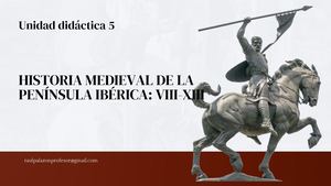 Ud5 Historia Medieval De La Península Ibérica Viii Xiii