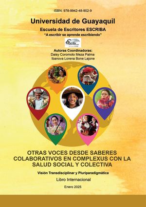 116. Otras voces desde saberes colaborativos en complexus con la salud social y colectiva