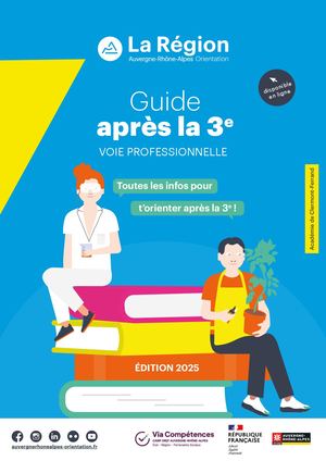Guide Après la 3e voie professionnelle - Académie de Clermont-Ferrand - Edition 2025
