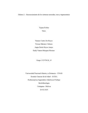DILEMA 2 RECONOCIMIENTO DE LOS SISTEMAS MUSCULAR, ÓSEO Y TEGUMENTARIO.