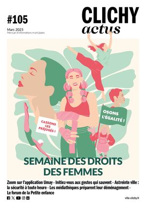 Clichy Actus n°105 - Mars 2025