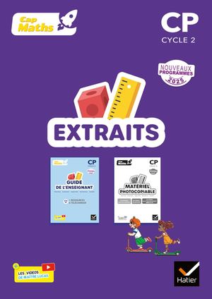 Cap Maths CP - Éd. 2025 Guide pédagogique + ressources à télécharger Extrait