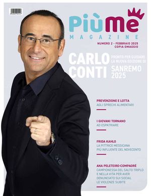 PiùMe Magazine N°02 febbraio 2025