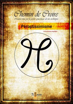 Le Péroptissimsme (présentation simplifiée)