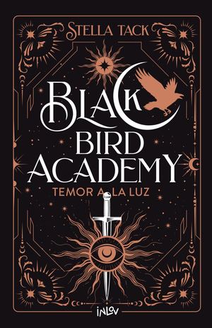 Temor a la Luz - Black Bird Academy