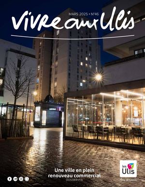 Vivre aux Ulis N°46 Mars 2025