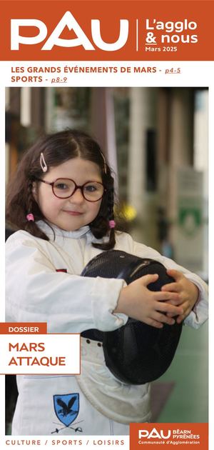 Pau l'Agglo & Nous - Mars 2025