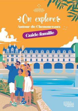 Ot Chenonceaux Guide Famille 2025 Def Web
