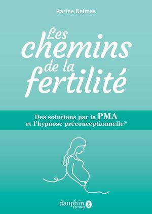 Les chemins de la fertilité