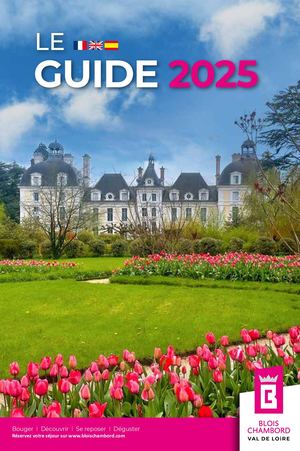 Guide Blois Chambord 2025