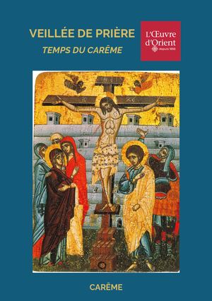 Veillée De Prière Carême