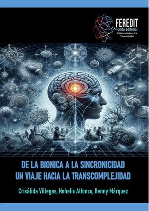 De la biónica a la sincronicidad. un viaje hacia la transcomplejidad