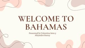 WELCOME TO BAHAMAS