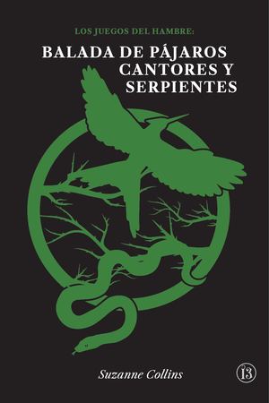 Balada De Pajaros Cantores Y Serpientes