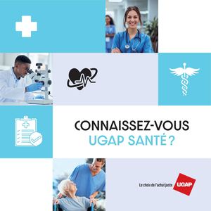 Connaissez-vous l'UGAP santé ?