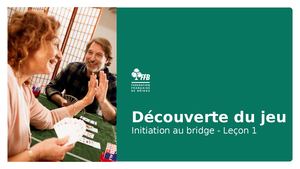 01- Découverte du jeu - Leçon