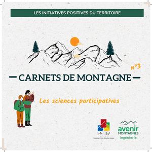 Carnets De Montagne Volet 3 Sciences Participatives
