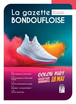 Gazette Bondoufloise #67 - Mars 2025