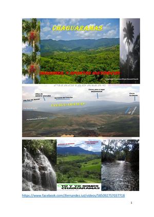 Una recopilación de Apuntes históricos e imágenes de CHAGUARAMAS Y SU GENTE, desde sus pobladores originarios, integrantes del pueblo abya.yalense de los TACATA, hasta el presente.