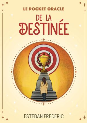 Le pocket oracle de la destinée, Esteban FREDERIC (EXTRAIT)