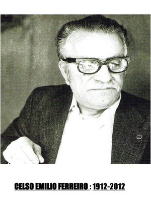 Centenario Do Nacemento De Celso Emilio Ferreiro