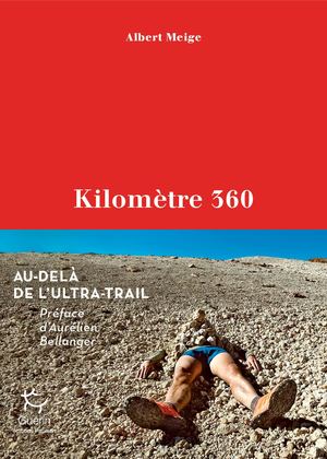 Kilomètre 360-Albert Meige