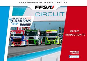 Offres Production Tv - GP Camions Castellet 2025