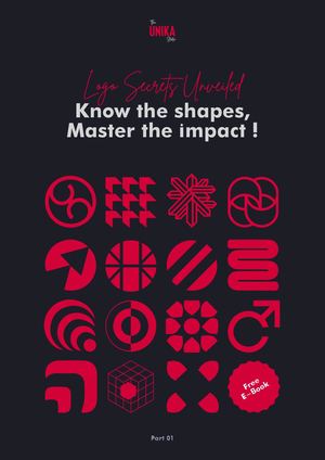 Logo Secrets Unveiled  : Know the shapes,  Master the impact ! |  By The Unika Studio
