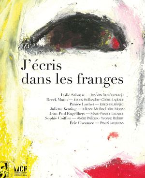 J'écris dans les franges - coll. Extrait, "Celle qui surgit dans la lumière" - Jean-Paul Engélibert
