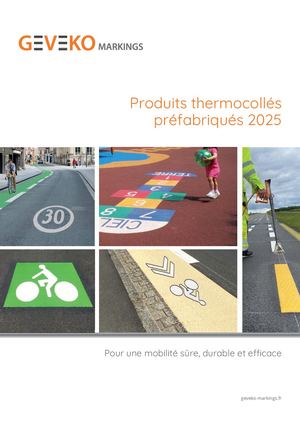 Catalogue Marquage Thermocolle Prefabrique 2025 Geveko Markings
