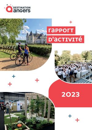 Rapport d'activité 2023 - Destination Angers