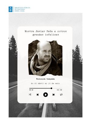 Grandes Infelices (Terceira Tempada)