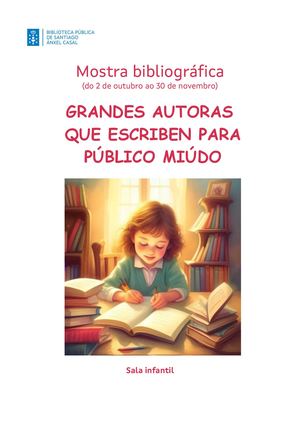 Grandes Autoras Que Escriben Para Público Miúdo Boletín