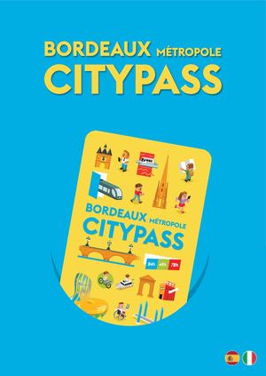 Bordeaux CityPass 2025 ES / IT