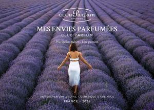 Mes Envies Parfumées Mars 2025 - CLUB Parfum