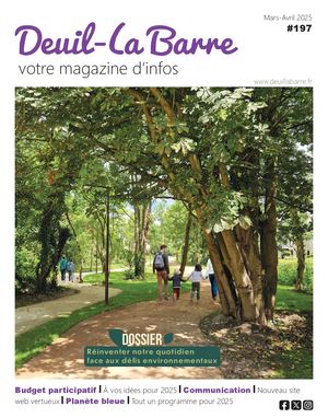 Deuil-La Barre #197 / Votre magazine d'infos / Mars-Avril 2025