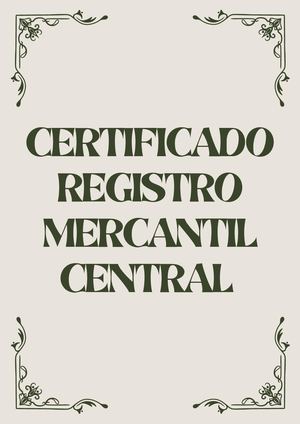 Certificado Registro Mercantil Central