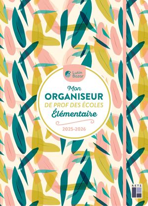 Extraits Mon organiseur de prof des écoles élémentaires 2025-2026