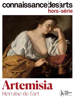 Extrait - hors-série :  Artemisia, héroïne de l'art. Musée Jacquemart-André