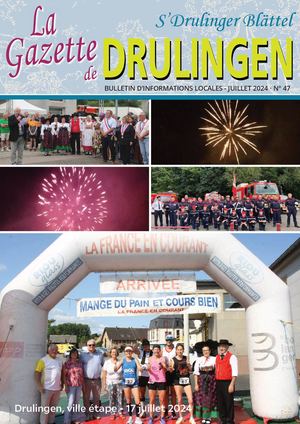 Gazette 47 Drulingen Juillet 2024