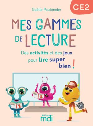 MES GAMMES DE LECTURE CE2