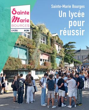 Lycée Sainte-Marie | Brochure 2025