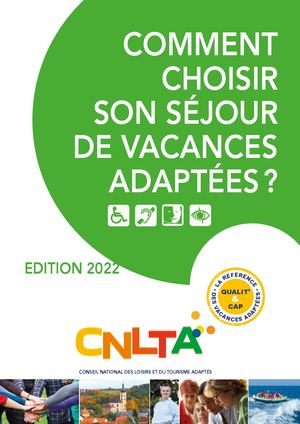 COMMENT CHOISIR SON SÉJOUR DE VACANCES ADAPTÉES ?