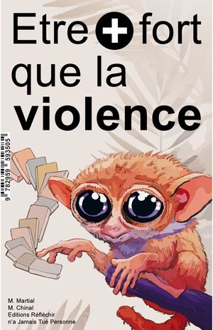 Etre plus fort que la violence