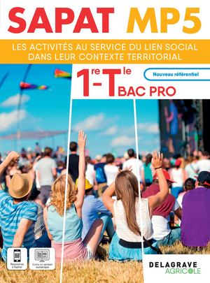 Extrait MP5 1re, Tle Bac pro SAPAT - Les activités au service du lien social dans leur contexte territorial - 9782206114064