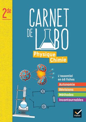 Carnet de labo Physique Chimie 2de - Ed 2025 - Cahier élève
